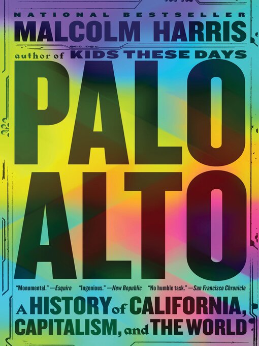 Title details for Palo Alto by Malcolm Harris - Wait list